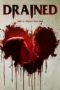 Nonton Film Drained (2024) Terbaru